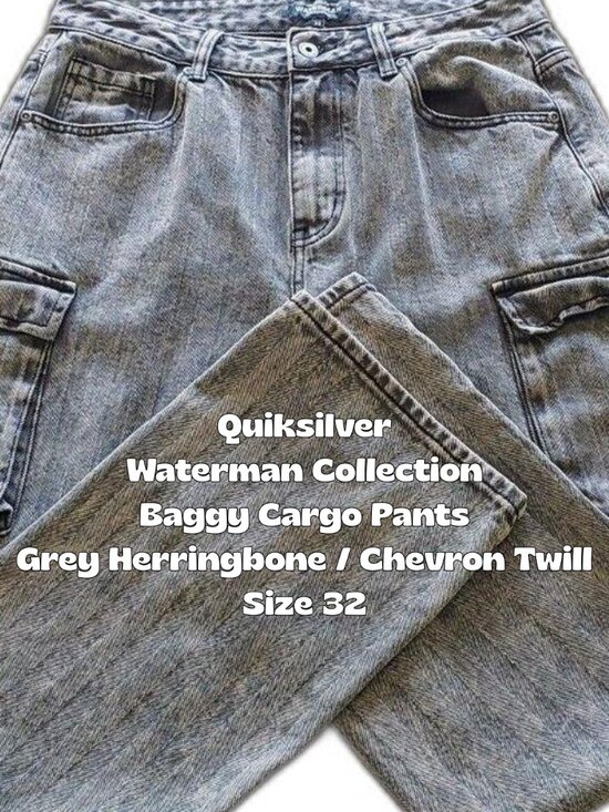 Quiksilver Other - Quiksilver Waterman Grey Herringbone Chevron Twill Baggy Cargo Pants Sz 32